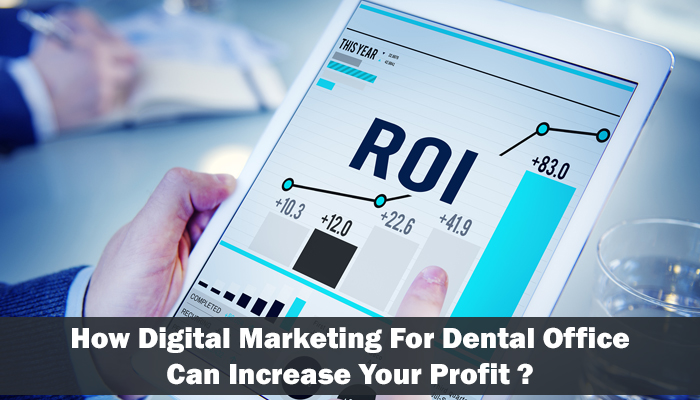 digital marketing for dental office